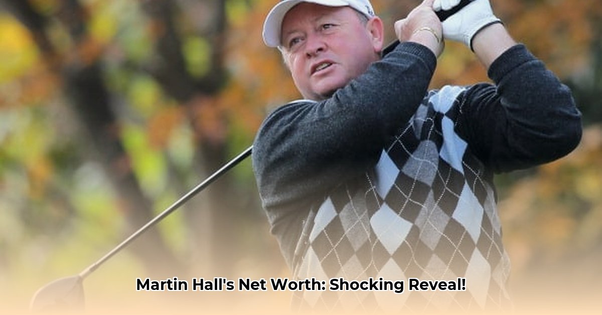 martin-hall-golfer-net-worth